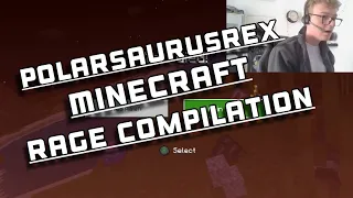 PolarSaurusRex Minecraft Rage Compilation