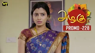 Azhagu Tamil Serial | அழகு | Epi 228 - Promo  | Sun TV Serial | 18 Aug 2018 | Revathy | Vision Time