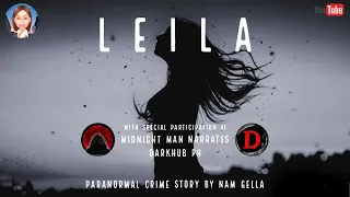 "Leila" | Kwentong Nakakakilabot | Tagalog Paranormal Crime Horror Story Story