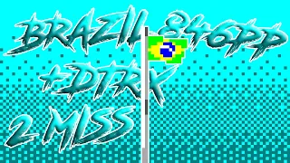 Brazil - [Fiery's Extreme] +DTRX 2 Miss / Norwexy