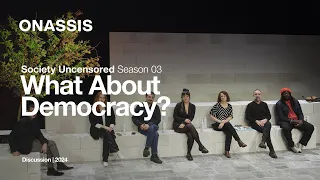 What About Democracy? | SOCIETY UNCENSORED