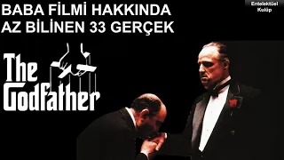 Baba Filmi Hakkında Az Bilinen Gerçekler