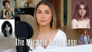 SOLVED: The Michele Avila Case