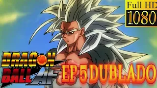 DRAGON BALL AF GOKU SSJ5  EP 5 DUBLADO