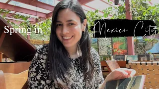 Spring in Mexico City | Solo Travel