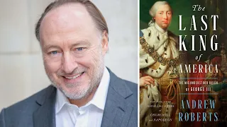 Andrew Roberts on The Last King of America