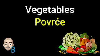 Complete Course Lesson 15 - Vegetables ★ Learn Serbian  #serbian #srpski #teacherboko