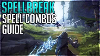 Spellbreak Spell Combinations Guide