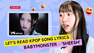 KOREAN REACTION TO BABYMONSTER - "SHEESH’'/ LET'S READ LYRICS AND LEARN KOREAN LANGUAGE!