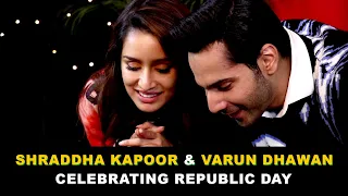 Calling an army officer | Varun Dhawan and Shraddha Kapoor celebrating Republic Day