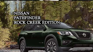 Nissan Pathfinder Rock Creek Edition