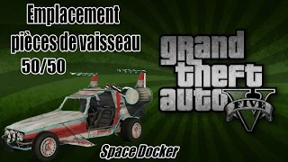 [Localisation] GTA 5 - Toutes les Pièces du Vaisseau Spatial [50/50]