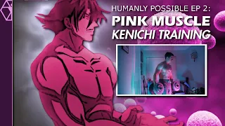 Pink Muscle? - Is Akisame's Training in Kenichi Possible? (Humanly Possible Ep 2)