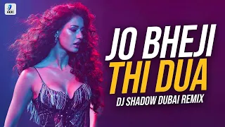 Jo Bheji Thi Dua 2022 Remix  DJ Shadow Dubai  Shanghai  Emraan Hashmi  Bolly Rave  | Mashup Musics