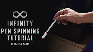 Pen Spinning Tutorial - Infinity | Sexy Way to Spin Pen