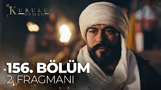 Kuruluş Osman 156. Bölüm 2. Fragman | "Ya da sizi ezer geçerim bilesiniz" @atvturkiye