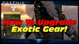Destiny How To Upgrade Exotic Weapons & Armor Stats In Xur Agent Of The Nine's Inventory!