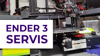 Ender 3 - servis tiskárny