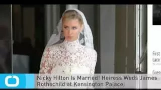 Nicky Hilton & James Rothschild wedding in Kensington Palace