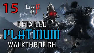 LIES OF P - Platinum Walkthrough 15/18 - All Collectibles, Trophies, Achievements, Endings