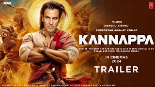 Kannappa Official Trailer | Akshay Kumar, Prabhas, Nayantara, Manchu Vishnu |  Kannappa Movie Update