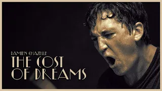 THE COST OF DREAMS | Damien Chazelle's filmography