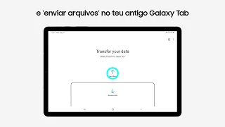 Galaxy Tab S8 Series: Como fazer o Smart Switch | Samsung Portugal
