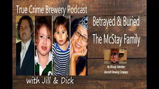 Betrayed & Buried: The McStay Family