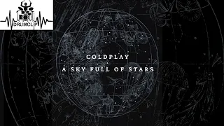 Coldplay - A Sky Full of Stars (Drum Score)