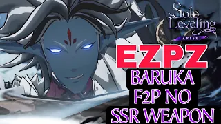 EZPZ F2P HOW TO BEAT BARUKA - Solo Leveling Arise