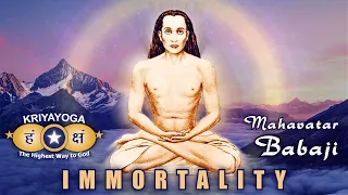 KRIYAYOGA: Teaching of Mahavatar Babaji - Victory Over Death!