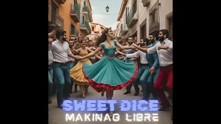 Sweet Dice - Makinao Libre