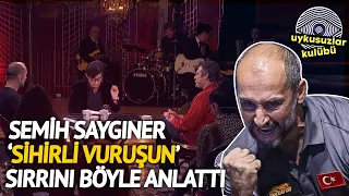 Semih Saygıner "Sihirli Vuruşun" Sırrını Okan Bayülgen'e Anlattı