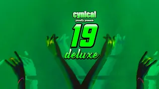 cynical proudly presents: 19 deluxe