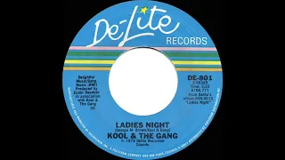 1980 HITS ARCHIVE: Ladies Night - Kool & The Gang (stereo 45 single version--#1 R&B hit)