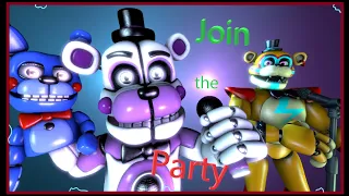 [FNaF SFM] Join the Party