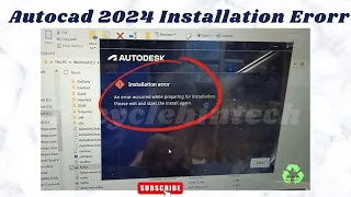 An error occurred while preparing for installation please exit and start installation again cad2024