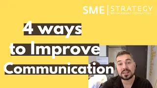 4 Ways to Improve Communication Within Your Organization