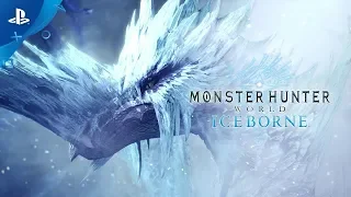 Monster Hunter World: Iceborne | Трейлер с Gamescom 2019 | PS4