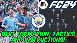 EA FC 24 - BEST MANCHESTER CITY Formation, Tactics and Instructions