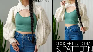 How to Crochet: Hooded Shrug | Pattern & Tutorial DIY