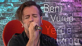 Emre Aydın - Beni Vurup Yerde Bırakma Akustik