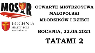 Otwarte Mistrzostwa Małopolski Młodzików i Dzieci - 22.05.2021 - Bochnia - TATAMI 2