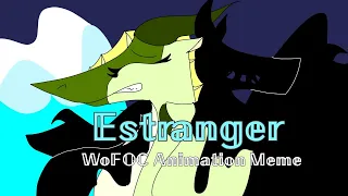 Estranger||WoF OC Animation Meme||Starfish