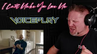 I Can't Make You Love Me - VoicePlay Feat. EJ Cardona (Acapella Cover) | REACTION