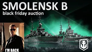 Battleships Worst Nightmare Has Returned - Smolensk B (2023 Black Friday)