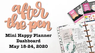 AFTER THE PEN Mini Happy Planner Dashboard: May 18-24, 2020