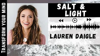 Salt & Light | Lauren Daigle