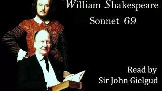 Sonnet 69 by William Shakespeare - Read by John Gielgud