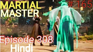 [Part 165] Martial Master explained in hindi | Martial Master 308 explain in hindi #martialmaster